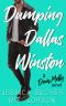 [Dear Molly 02] • Dumping Dallas Winston